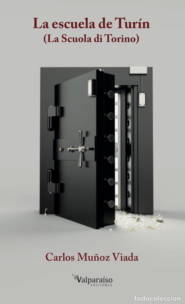 Libri: LA ESCUELA DE TURIN - MU&Ntilde;OZ VIADA, CARLOS