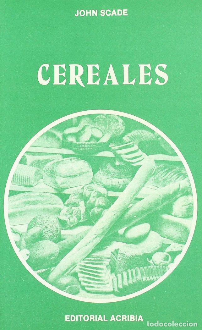 Libros: CEREALES - SCADE, JOHN