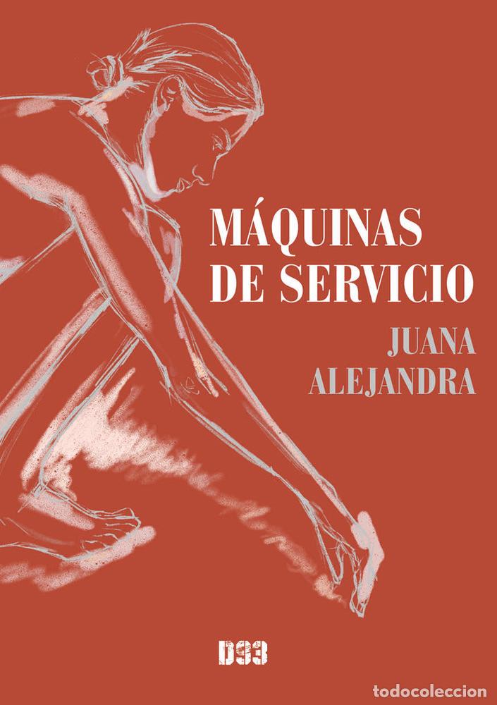 books: MAQUINAS DE SERVICIO - ALEJANDRA, JUANA