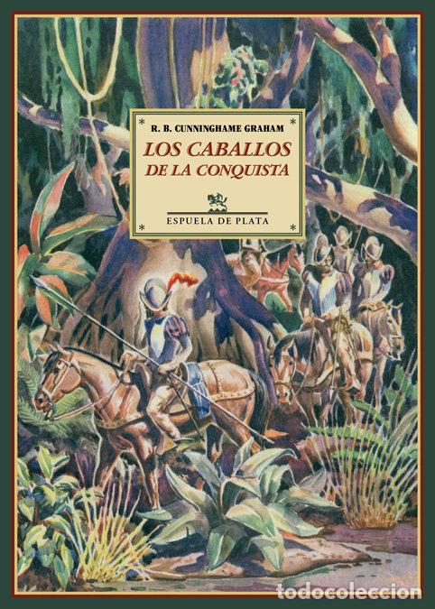 books: CABALLOS DE LA CONQUISTA,LOS - CUNNINGHAME GRAHAM, ROBERT