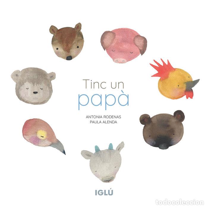 Livres: TINC UN PAPA - ALENDA GONZALEZ, PAULA