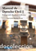 Livros: MANUAL DE DERECHO CIVIL I PARTE GENERAL Y DERECHO DE LA PER - MARTINEZ ORTEGA, JUAN CARLOS