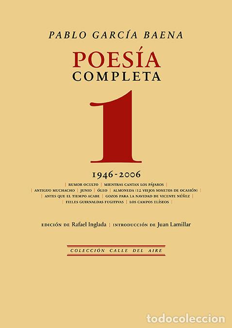 Livros: POESIA COMPLETA 1 - GARCIA BAENA, PABLO