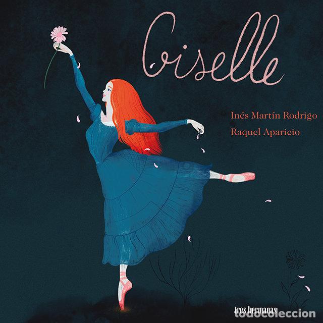 Livros: GISELLE - MARTIN RODRIGO, INES