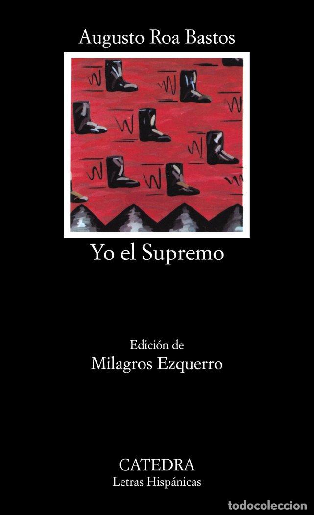 Livros: YO EL SUPREMO - ROA BASTOS