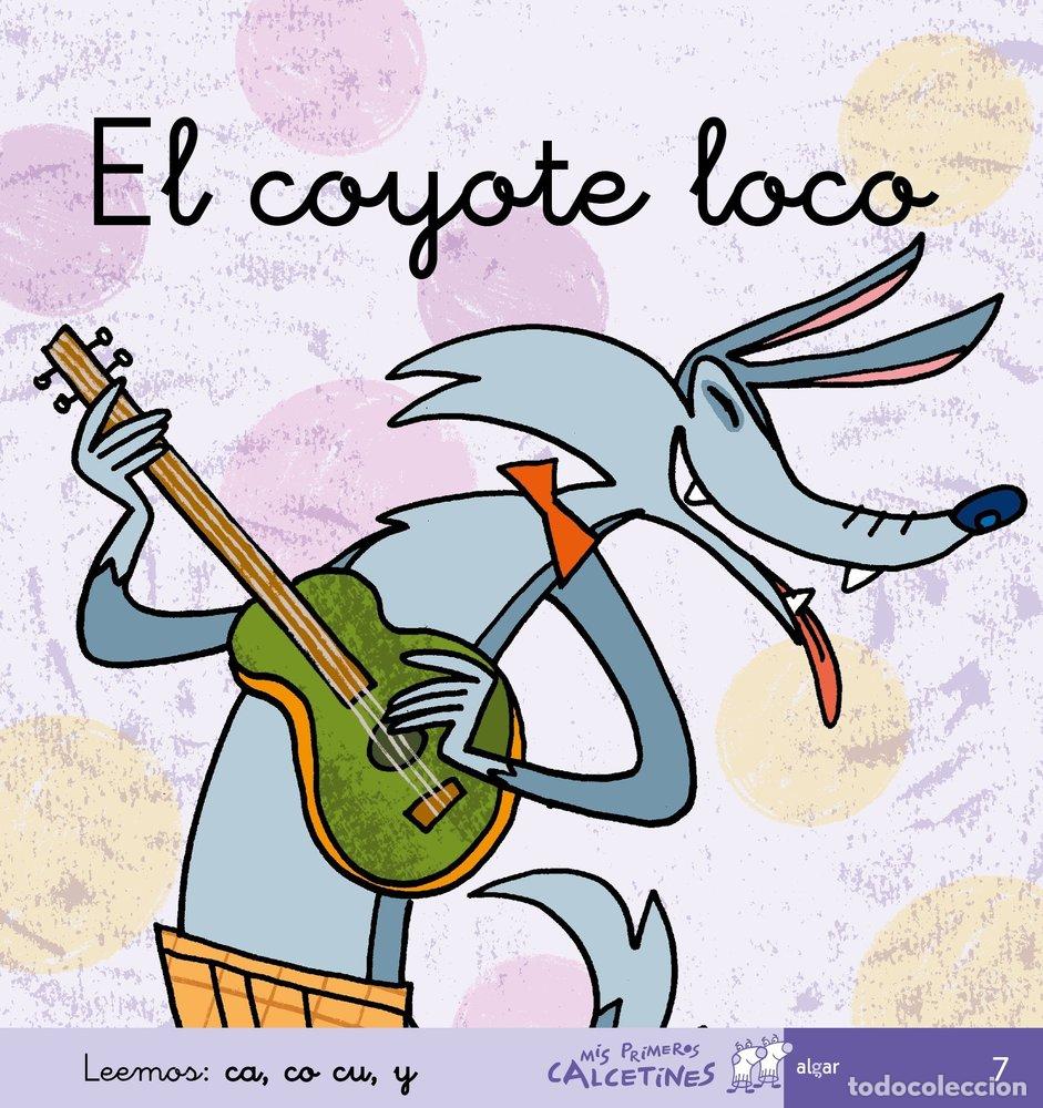 Libros: COYOTE LOCO,EL MPC MANUSCRITA ALGLEN0EP - SOLER, TERESA