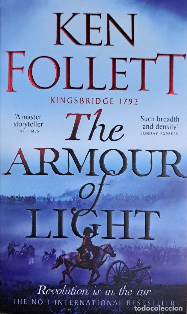 Libros: THE ARMOUR OF LIGHT - KEN FOLLETT