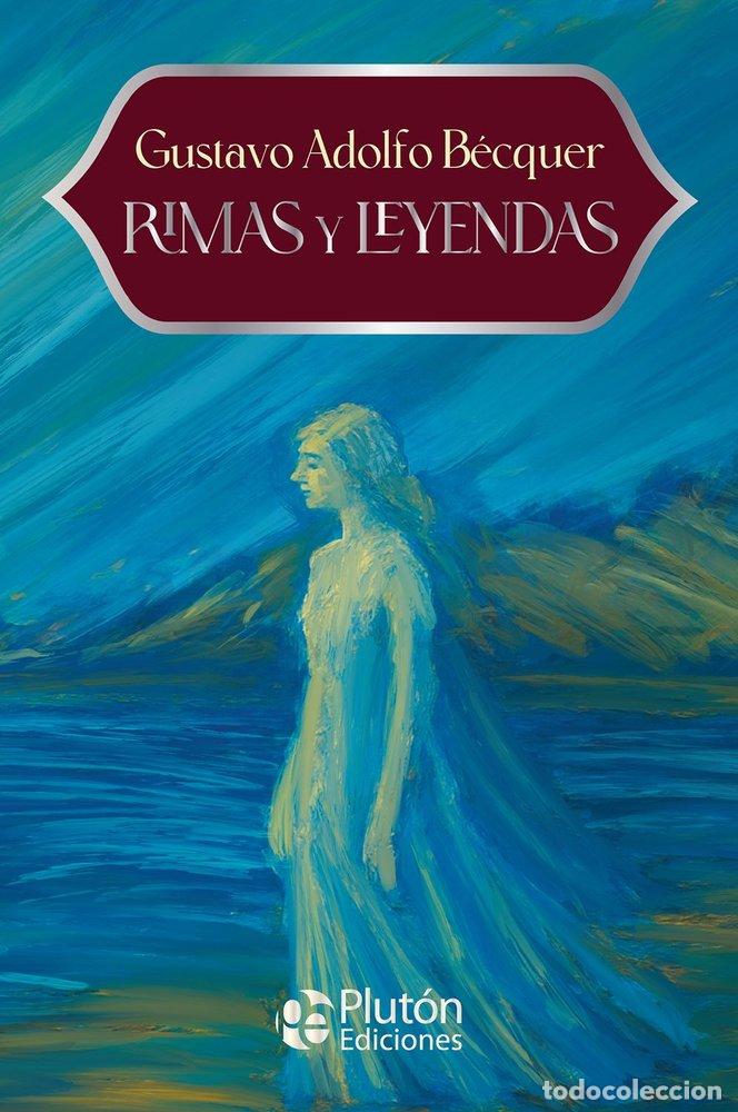 B&uuml;cher: RIMAS Y LEYENDAS - GUSTAVO ADOLFO BECQUER