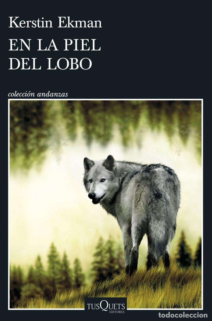 Libri: EN LA PIEL DEL LOBO - KERSTIN EKMAN