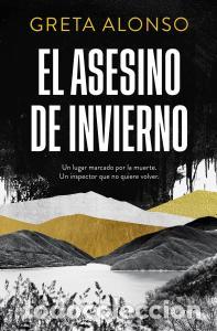 B&uuml;cher: EL ASESINO DE INVIERNO - Greta Alonso