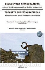 Libri: ENCUENTROS RESTAURATIVOS - .