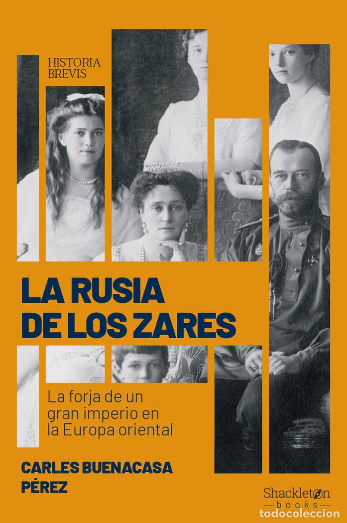 Libri: RUSIA DE LOS ZARES,LA - BUENACASA PEREZ, CARLES