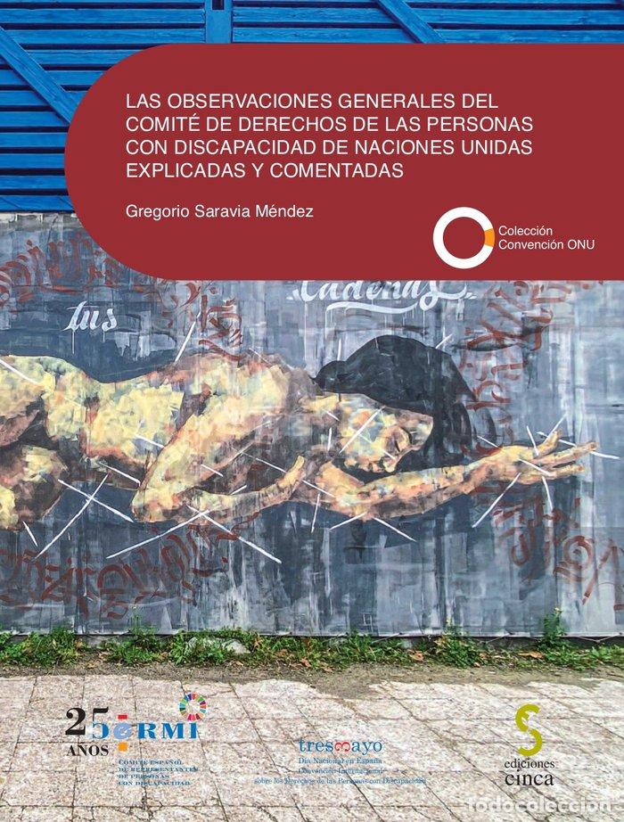 Libri: LAS OBSERVACIONES GENERALES DEL COMITE DE DERECHOS DE LAS P - SARAVIA MENDEZ, GREGORIO