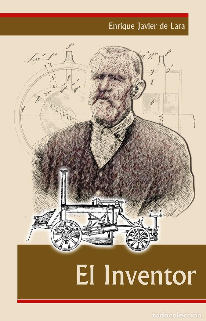 Libros: EL INVENTOR - DE LARA FERNANDEZ, ENRIQUE JAVIER