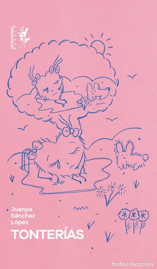 Libros: TONTERIAS - SANCHEZ LOPEZ, JUANPE