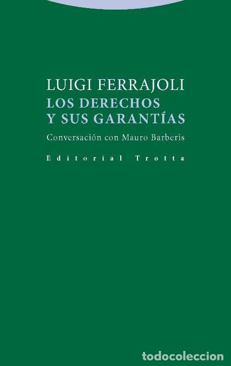 Livres: DERECHOS Y SUS GARANTIAS,LOS - FERRAJOLI, LUIGI