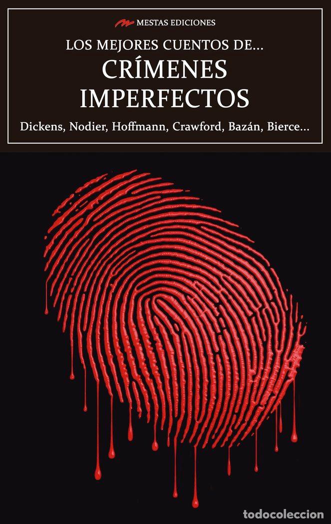 Livres: LOS MEJORES CUENTOS DE CRIMENES IMPERFECTOS - DICKENS, CHARLES