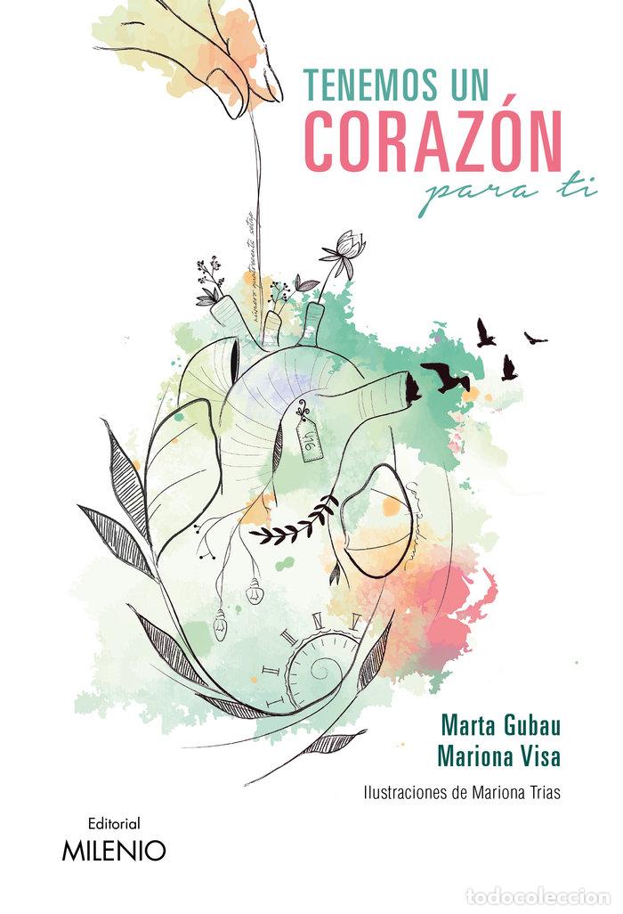 Livres: TENEMOS UN CORAZON PARA TI - GUBAU COMAS, MARTA