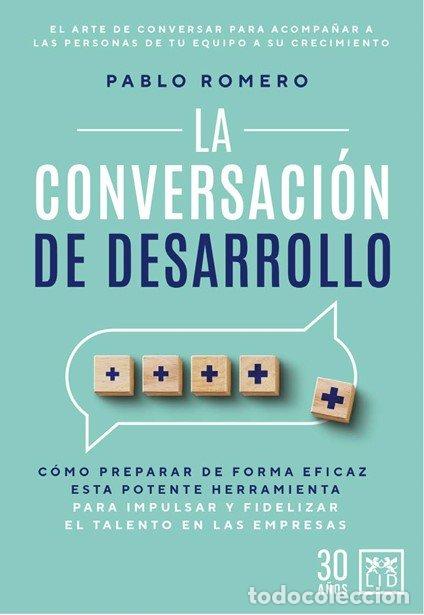 Libros: CONVERSACION DEL DESARROLLO,LA - ROMERO, PABLO