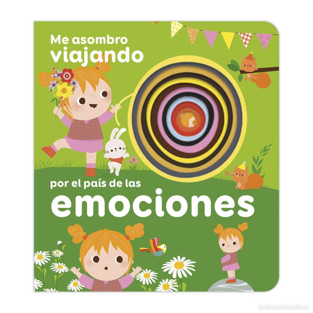 Libros: ME ASOMBRO VIAJANDO POR EL PAIS DE LAS EMOCIONES - .