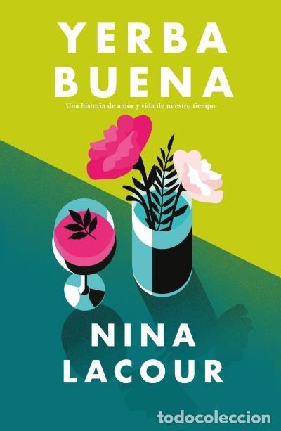 Libri: YERBA BUENA - LACOUR, NINA
