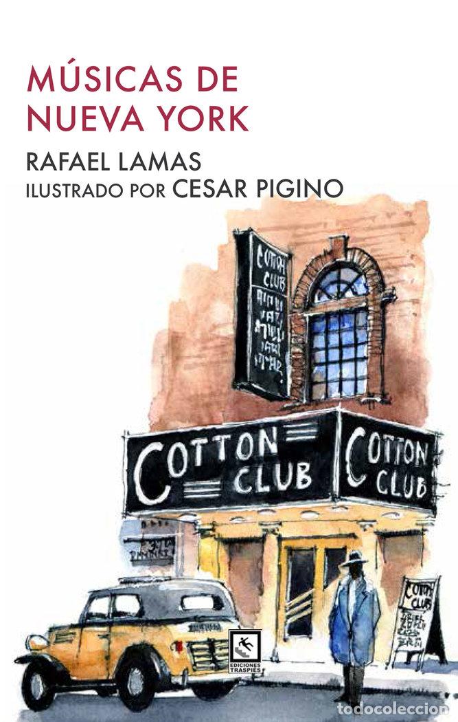 Libros: MUSICAS DE NUEVA YORK - LAMAS, RAFAEL