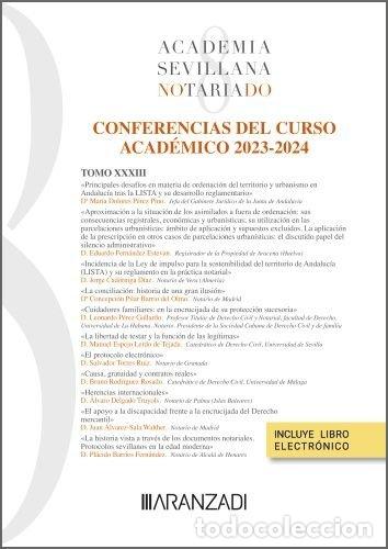 Libros: ANALES 2023 2024 TOMO XXXIII ACADEMIA SEVILLANA DEL NOTARIAD - ACADEMIA SEVILLANA NOTARIADO