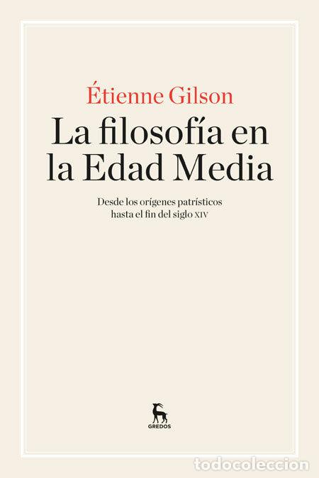 Libros: FILOSOFIA EN LA EDAD MEDIA,LA - GILSON, ETIENNE