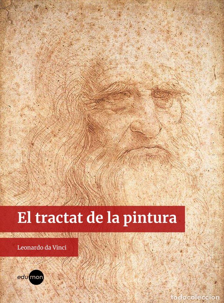 Libros: EL TRACTAT DE LA PINTURA - DA VINCI, LEONARDO