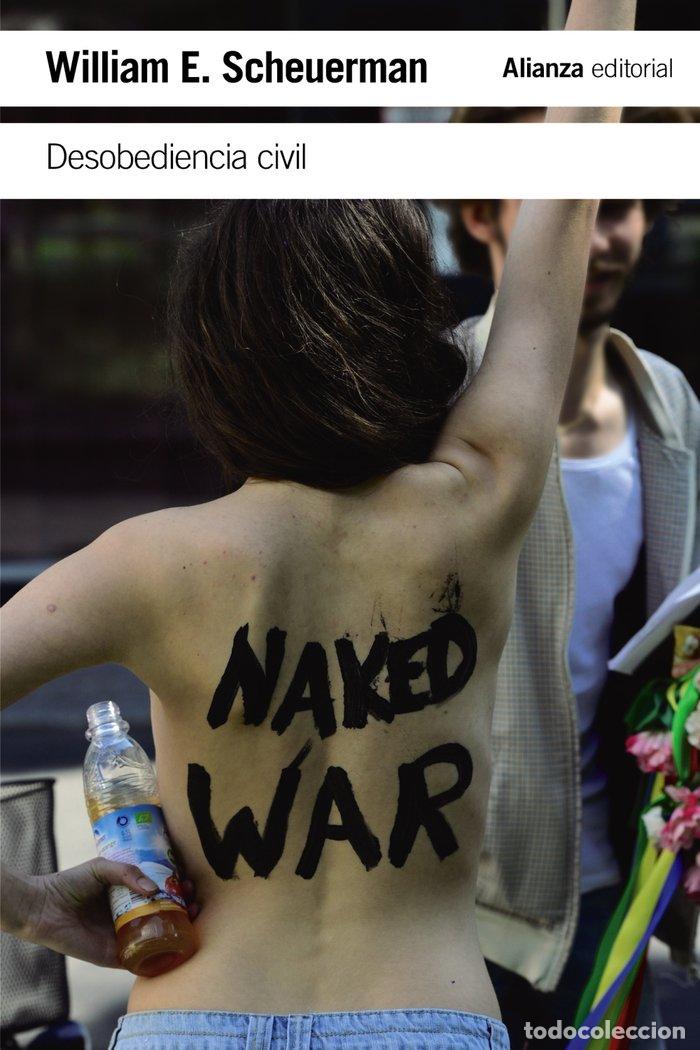 Libros: DESOBEDIENCIA CIVIL - SCHEVERMAN, WILLIAM E.