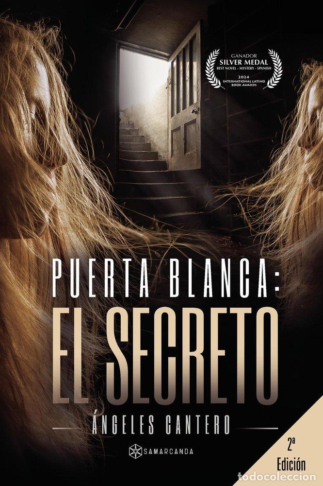 Libros: PUERTA BLANCA EL SECRETO - CANTERO, ANGELES