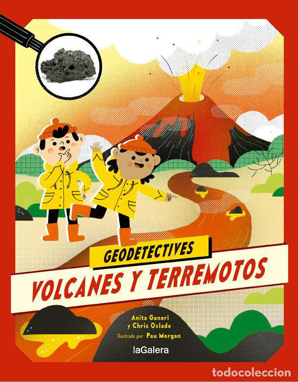 Libros: GEODETECTIVES 2 VOLCANES Y TERREMOTOS - GANERI, ANITA