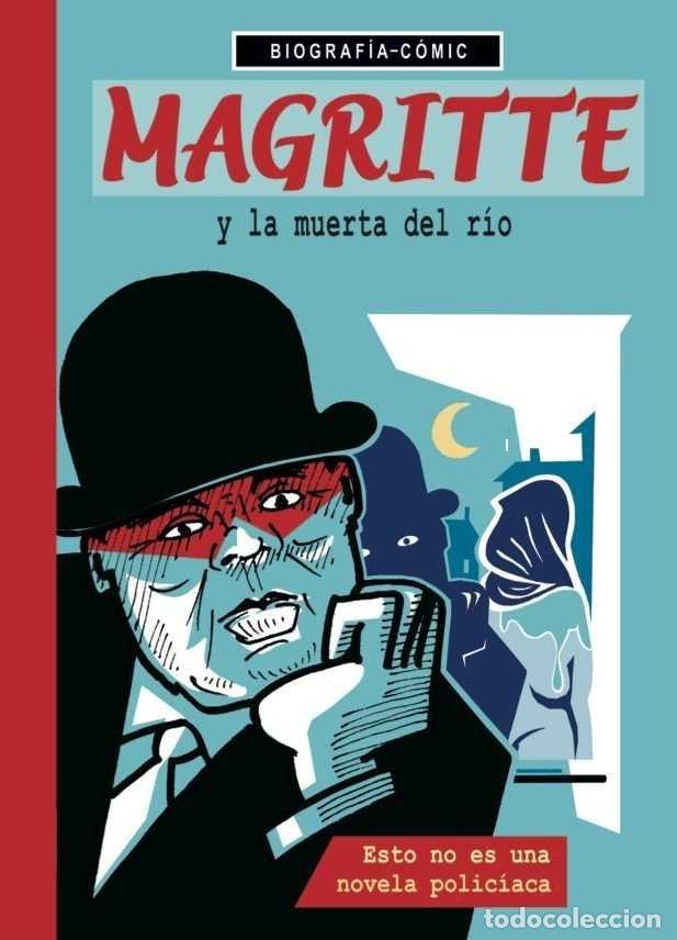 Libros: MAGRITTE Y LA MUERTA DEL RIO - BLOSS, WILLI