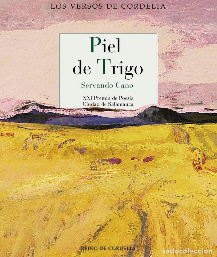 B&uuml;cher: PIEL DE TRIGO - CANO, SERVANDO