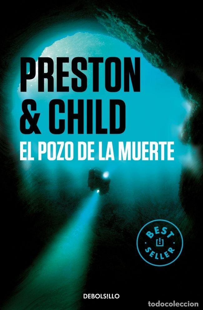 Libros: POZO DE LA MUERTE - PRESTON, DOUGLAS