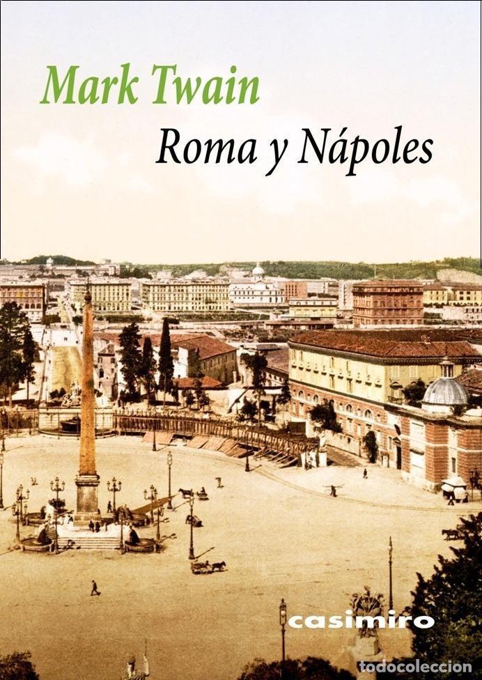 Libros: ROMA Y NAPOLES - TWAIN, MARK