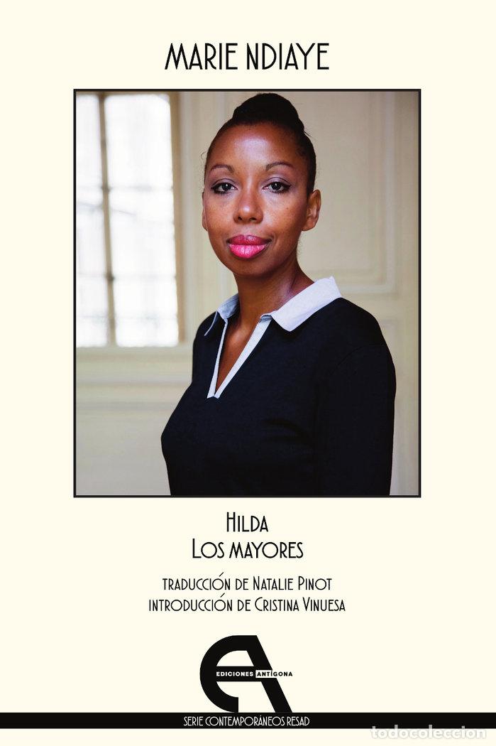 Libros: HILDA LOS MAYORES - NDIAYE, MARIE