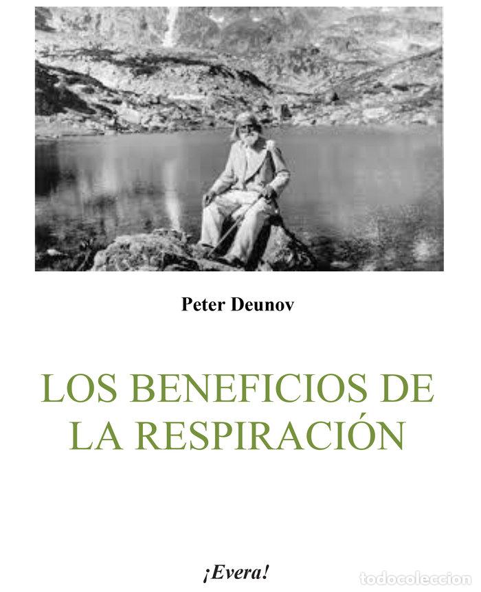 Libros: LOS BENEFICIOS DE LA RESPIRACION - DEUNOV, PETER