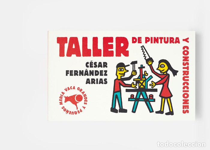 Libros: TALLER DE PINTURA Y CONSTRUCCIONES - FERNANDEZ ARIAS, CESAR