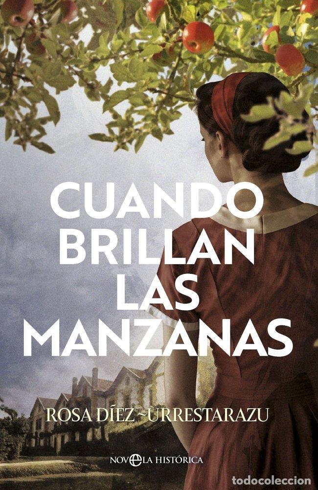 Libros: CUANDO BRILLAN LAS MANZANAS - URRESTARAZU, ROSA D.