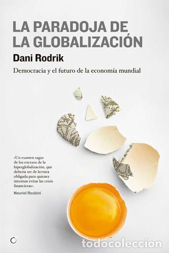 B&uuml;cher: PARADOJA DE LA GLOBALIZACION - RODRIK, DANI