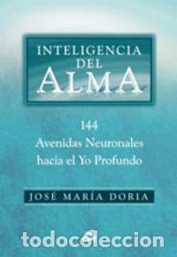 Libros: INTELIGENCIA DEL ALMA - DORIA, JOSE MARIA