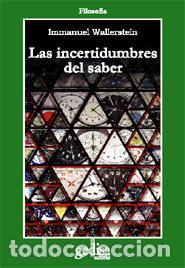 Libros: INCERTIDUMBRES DEL SABER - WALLERSTEIN, IMMANUEL