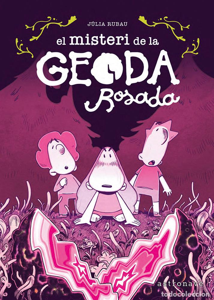 Libros: EL MISTERI DE LA GEODA ROSADA - JULIA RUBAU