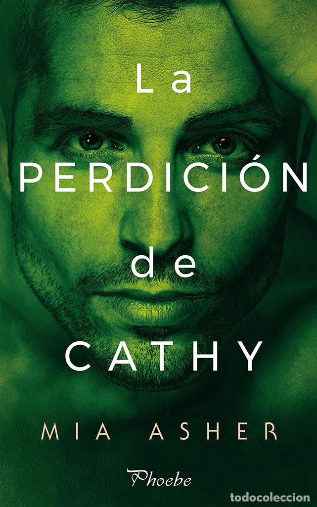 Libros: PERDICION DE CATHY,LA - AHER, MIA