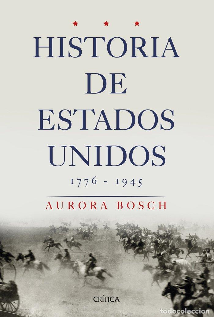 Libros: HISTORIA DE ESTADOS UNIDOS - AURORA BOSCH