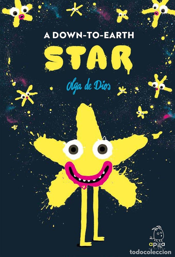 Livros: A DOWN TO EARTH STAR - OLGA DE DIOS