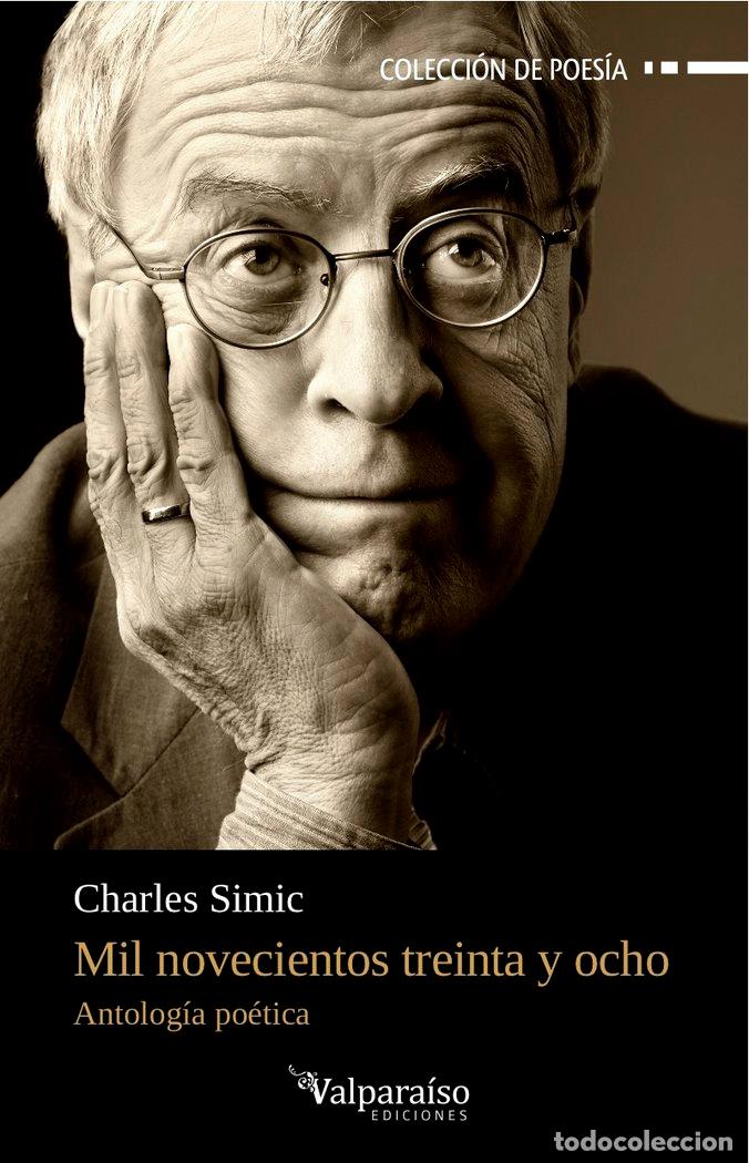 books: MIL NOVECIENTOS TREINTA Y OCHO - SIMIC, CHARLES