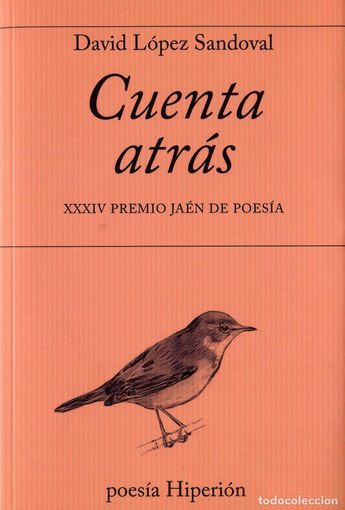 books: CUENTA ATRAS (XXXIV PREMIO JAEN DE POESIA) - LOPEZ SANDOVAL, DAVID