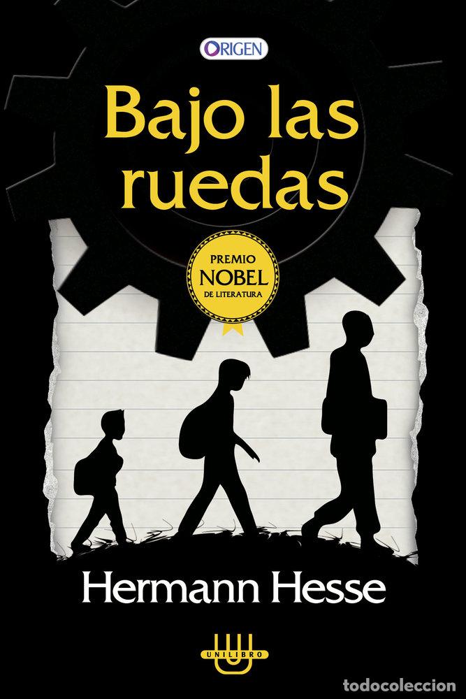 books: BAJO LAS RUEDAS - HERMANN HESSE